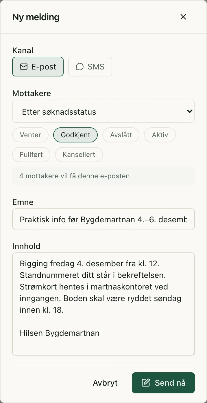 Ny melding: kanal e-post, mottakere etter søknadsstatus med Godkjent valgt, og «4 mottakere vil få denne e-posten».